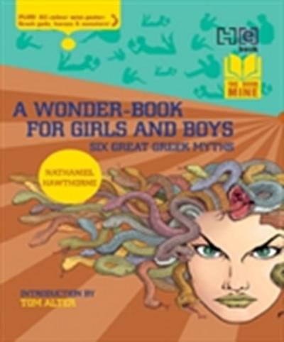 Bookmine: A Wonder-Book for Girls and Boys