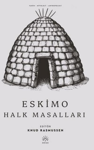 Eskimo Halk Masallari