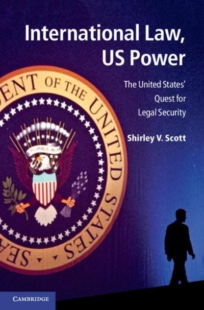 International Law, US Power