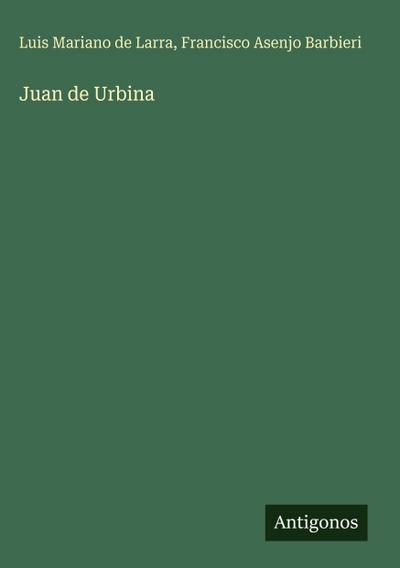 Juan de Urbina