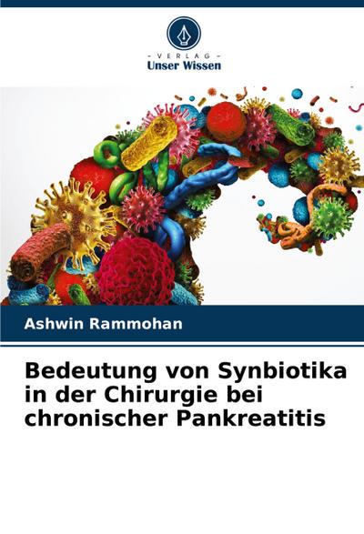 Bedeutung von Synbiotika in der Chirurgie bei chronischer Pankreatitis