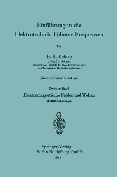Einführung in die Elektrotechnik höherer Frequenzen
