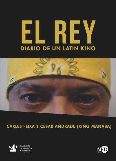 El rey : diario de un Latin King