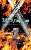 Practical Blacksmithing Vol. III