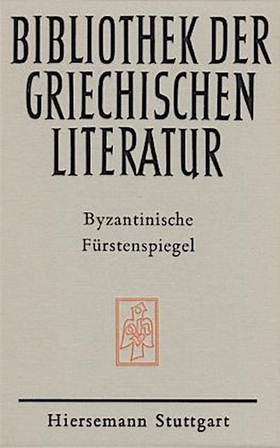 Byzantinische Fürstenspiegel
