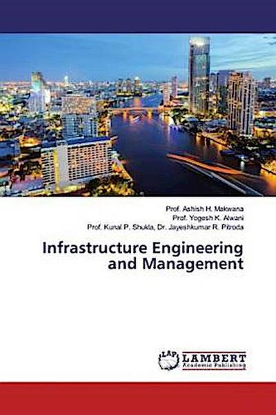 Infrastructure Engineering and Management