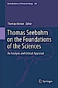 Thomas Seebohm on the Foundations of the Sciences