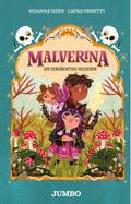 Malverina 03. Die verdächtige Helferin
