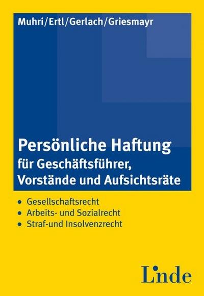 Persönliche Haftung der Geschäftsführer, Vorstände und Aufsichtsräte (f. Österreich)