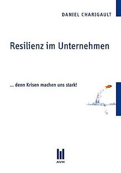 Resilienz im Unternehmen