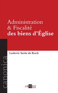 Administration et Fiscalité des biens d’Église