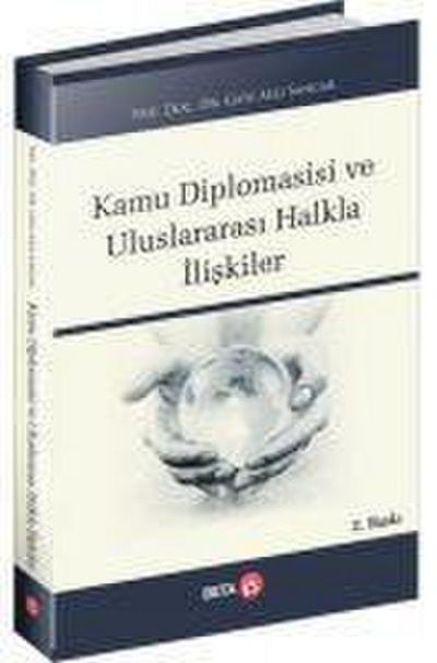 Kamu Diplomasisi ve Uluslararasi Halkla Iliskiler