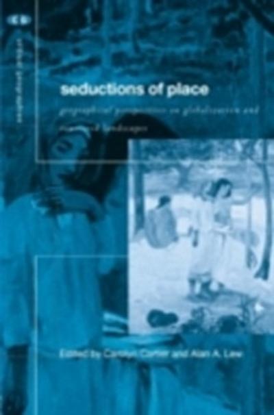 Seductions of Place