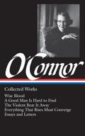 Flannery O’Connor: Collected Works (Loa #39)