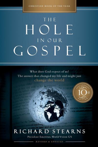 Hole in Our Gospel 10th Anniversary Edition | Softcover