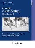 Lettere e altri scritti. Opere inedite II