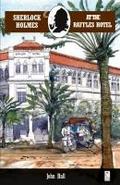 Sherlock Holmes at the Raffles Hotel