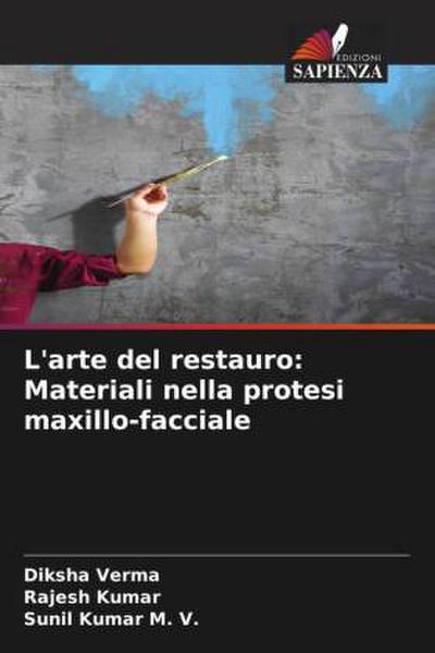 L’arte del restauro: Materiali nella protesi maxillo-facciale