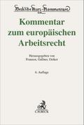 Kommentar zum europäischen Arbeitsrecht