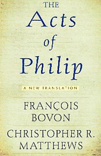 The "Acts of Philip"