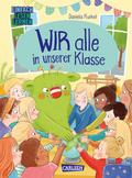 WIR alle in unserer Klasse von Daniela Kunkel | Ebook
