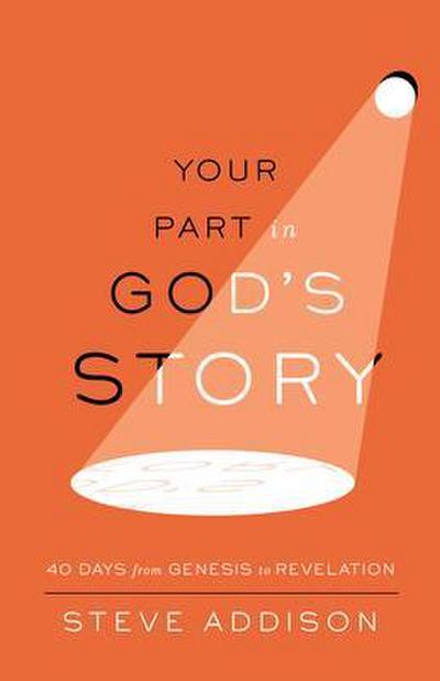 Your Part in God’s Story