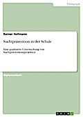 Suchtprävention in der Schule