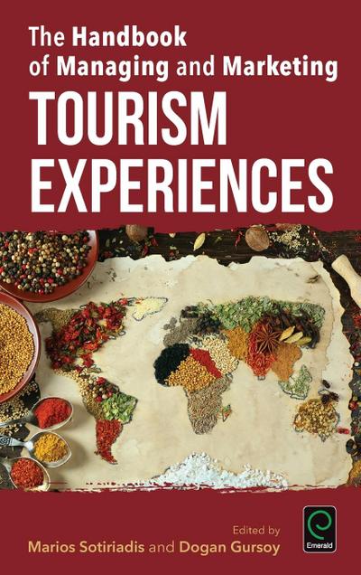 The Handbook of Managing and Marketing Tourism Experiences