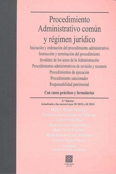 Procedimiento administrativo común y régimen jurídico