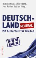 Deutschland neutral!