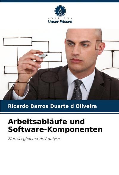 Arbeitsabläufe und Software-Komponenten