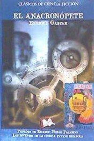 Gaspar, E: Anacronópete