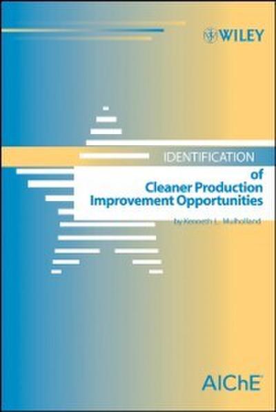Identification of Cleaner Production Improvement Opportunities