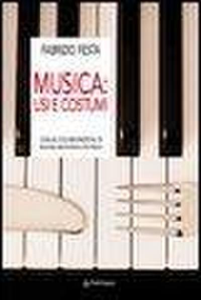 Musica. Usi e costumi