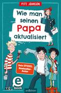 Wie man seinen Papa aktualisiert