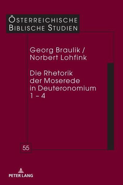 Die Rhetorik der Moserede in Deuteronomium 1 - 4