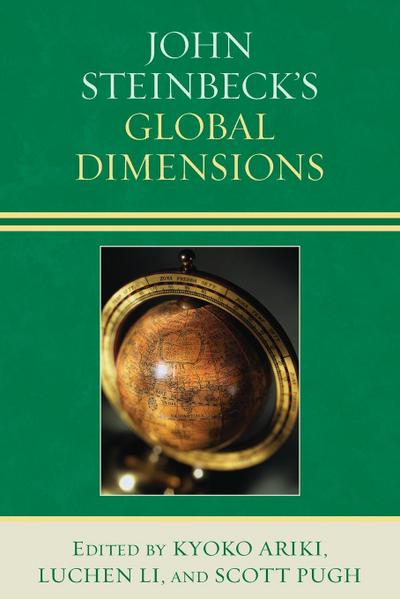 John Steinbeck’s Global Dimensions