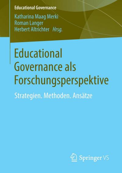 Educational Governance als Forschungsperspektive