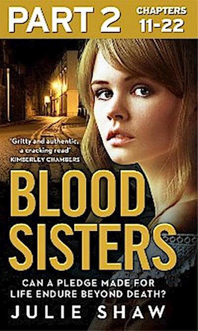 Blood Sisters: Part 2 of 3