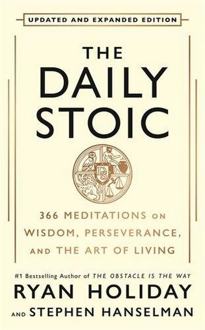 The Daily Stoic: 10th Anniversary Edition
