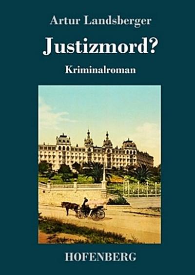 Justizmord?
