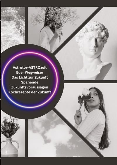 Astrotor - ASTROzeit
