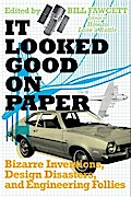 It Looked Good on Paper