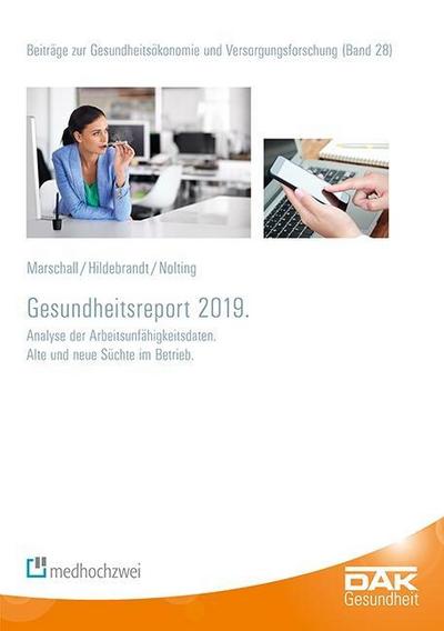 DAK-Gesundheitsreport 2019