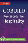 KEY WORDS FOR HOSPITALITY (Collins Cobuild)