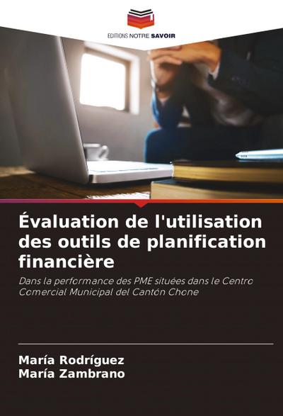 Évaluation de l’utilisation des outils de planification financière