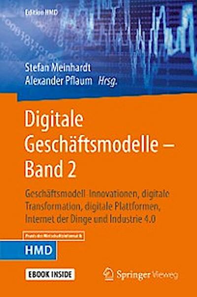 Digitale Geschäftsmodelle – Band 2