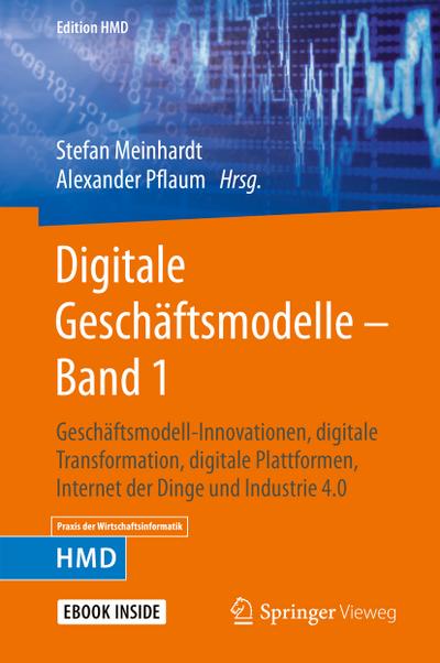 Digitale Geschäftsmodelle – Band 1