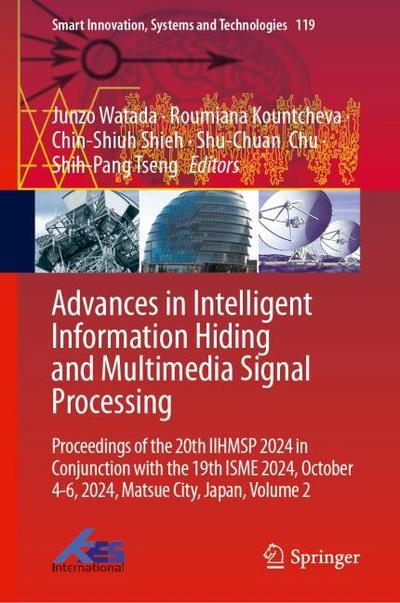 Advances in Intelligent Information Hiding and Multimedia Signal Processing