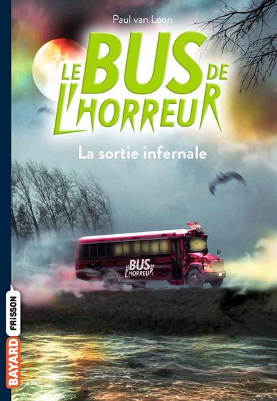 Le bus de l’horreur, Tome 01